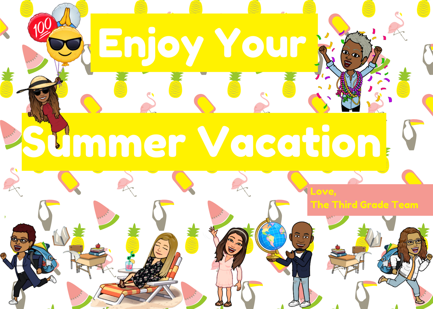 Enjoy Your Summer Vacation